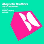 cover: Magnetic Brothers - Soul's Memories (remixes)