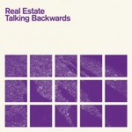 cover: Real Estate - Talking Backwards