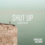 cover: Aerostatik - Shut Up