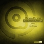 cover: Damian Deroma - From Disperse To Reperse EP