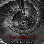 cover: Apocalypse 13 - Beneath The Shadows