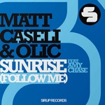 cover: Amy Chase|Caseli, Matt|Olic - Sunrise (Follow Me)