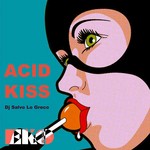 cover: Dj Salvo Lo Greco - Acid Kiss