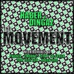 cover: Dingaz|Haber - The Movement