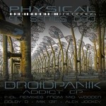 cover: Droidpanik - Addict EP