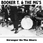 cover: Booker T & The Mgs - Stranger On The Shore