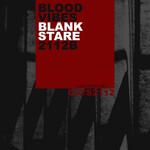 cover: Blood Vibes - Blank Stare/2112b