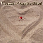 cover: Various - The Beach Of Lounge & Chillout