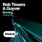 cover: Guyver|Tissera, Rob - Burning