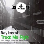 cover: Rory Northallm - Treat Me Right