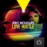 cover: Jero Nougues - Love Hustle