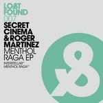 cover: Roger Martinez|Secret Cinema - Menthol Raga EP