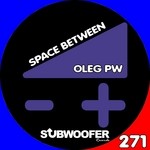 cover: Oleg Pw - Space Between