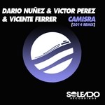 cover: Victor Perez|Vicente Ferrer|Nunez, Dario - Camisra (2014 Remix)