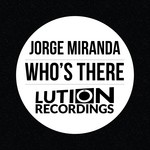 cover: Jorge Miranda - Who's There