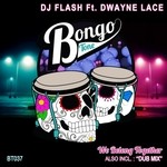 cover: Dj Flash|Dwayne Lace - We Belong Together