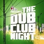 cover: Various - The Dub Club Night