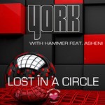 cover: Asheni|Hammer|York - Lost In A Circle