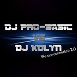 cover: Dj Kolyn|Dj Pro Basic - We Are Connected 2 0