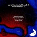 cover: Giardini, Mario|Macro Dj - Motion Sequence EP