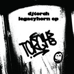 cover: Dj Torch - Legacy Horn EP