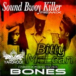 cover: Bitty Mclean|Bones - Sound Bwoy Killer Remix