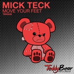 cover: Mick Teck - Move Your Feet