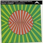 cover: Aiex Insert - Leave The Past & Look Behind