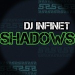 cover: Dj Infinet - Shadows