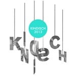 cover: Kindisch|Various - Kindisch 2013 (unmixed tracks)