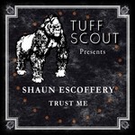 cover: Shaun Escoffery - Trust Me