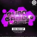 cover: Evan Gamble Lewis - Oh No EP