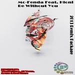 cover: Hloni L|Mc Fenda - Be Without You Part 2