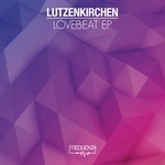 cover: Lutzenkirchen - Lovebeat EP