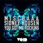 cover: Mischaa|Sidney Housen - You Got Me Rocking