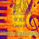 cover: Musica Eternidade - Soul Groove