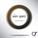 cover: Ivan Garci - Sounds To Rest