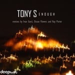 cover: Tony S - Enough Remixes