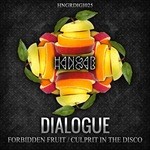 cover: Dialogue - Forbidden Fruit/Culprit In The Disco