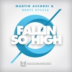 cover: Accorsi, Martin|Brett Sylvia - Fallin/So High