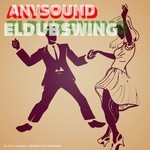 cover: Anysound - Eldubswing