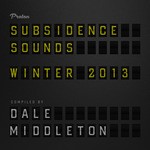 cover: Various - Subsidence Sounds: Winter 2013 (Compiled By Dale Middleton)