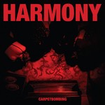 cover: Harmony - Carpetbombing