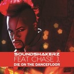 cover: Chase J|Soundshakerz - Die On The Dancefloor (remixes)