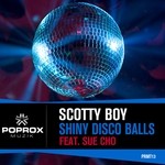 cover: Dj Scotty Boy|Sue Cho - Shiny Disco Balls