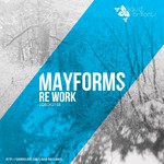 cover: Mayforms - Re Work