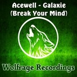 cover: Acewell - Galaxie Break Your Mind