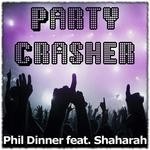 cover: Dinner, Phil|Shahara - Partycrasher