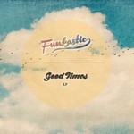 cover: Funkastic - Good Times