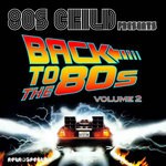 cover: 80's Child - Back To The 80's Vol 2